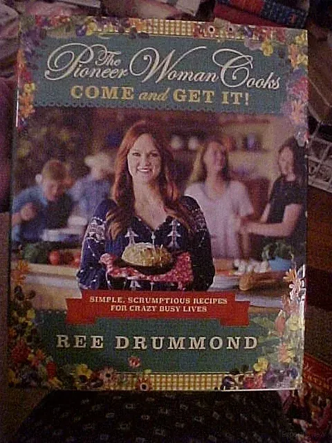 PIONEER WOMAN COOKS, COME and GET IT, REE DRUMMON (2017