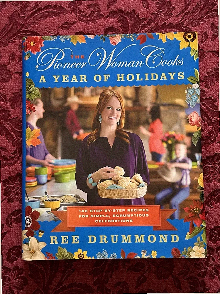 The Pioneer Woman Cooks A Year of Holidays~By Ree Drummond HC/DJ Like New